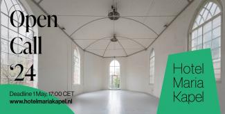 Hotel Maria Kapel Open Call 2023