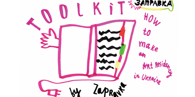 How to make an art residency in Ukraine toolkit by Zapravka